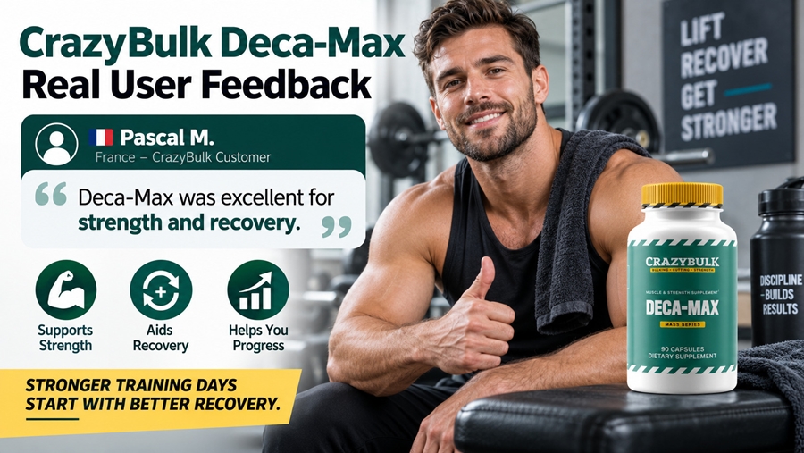 Deca-Max Real User Feedback & Testimonials